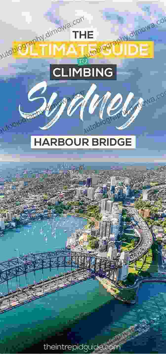 Harbour Bridge Sydney Travel Guide: With 100 Landscape Photos