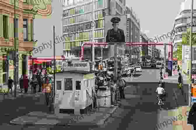 The Berlin Wall At Checkpoint Charlie, A Famous Crossing Point Between East And West Berlin Exploring Cold War Berlin: 49 Must See Locations In Europe S Cold War Capital