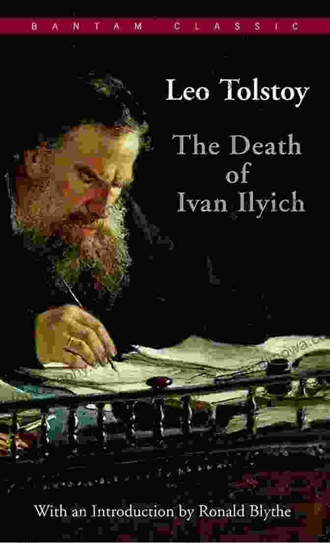 The Death Of Ivan Ilyich By Leo Tolstoy The Death Of Ivan Ilyich And Other Stories (Vintage Classics)