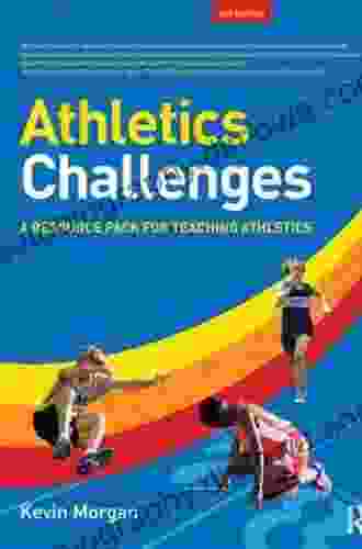 Athletics Challenges: A Resource Pack For Teaching Athletics