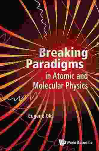 Breaking Paradigms In Atomic And Molecular Physics