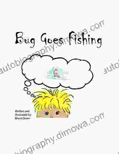 Bug Goes Fishing (Bug S Adventures 1)