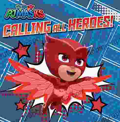 Calling All Heroes (PJ Masks)