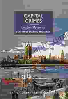 Capital Crimes: London Mysteries (British Library Crime Classics)