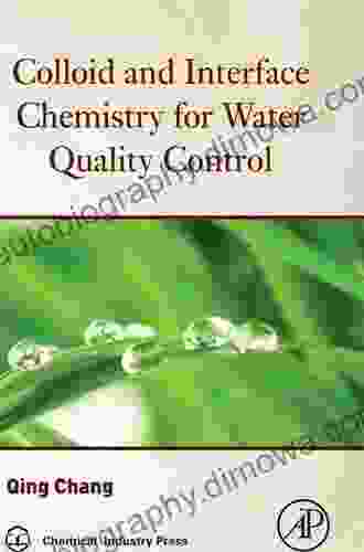 Colloid And Interface Chemistry For Water Quality Control