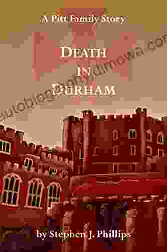 Death In Durham (The Pitt Family Saga 7)