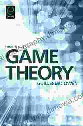 Game Theory: 4th Edition Guillermo Owen