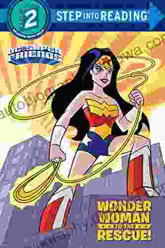 Wonder Woman to the Rescue (DC Super Friends) (Step into Reading)