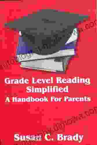 Grade Level Reading Simplified A Handbook For Parents