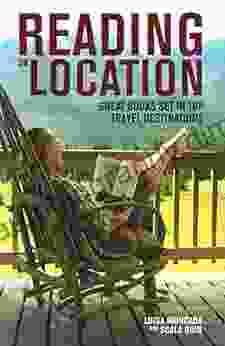 Reading On Location: Great Set In Top Travel Destinations