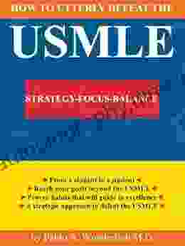 How to Utterly Defeat the USMLE (Books from the USMLE to the NRMP Match 1)