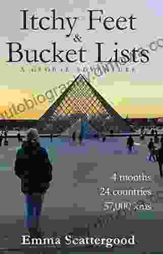 Itchy Feet Bucket Lists: A Global Adventure