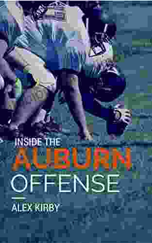 Inside The Auburn Offense Alex Kirby