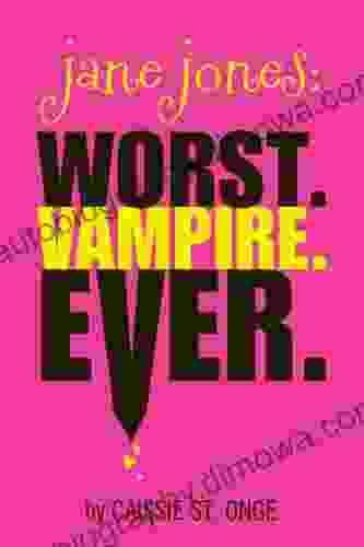 Jane Jones: Worst Vampire Ever