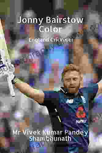 Jonny Bairstow Color : England Cricketer