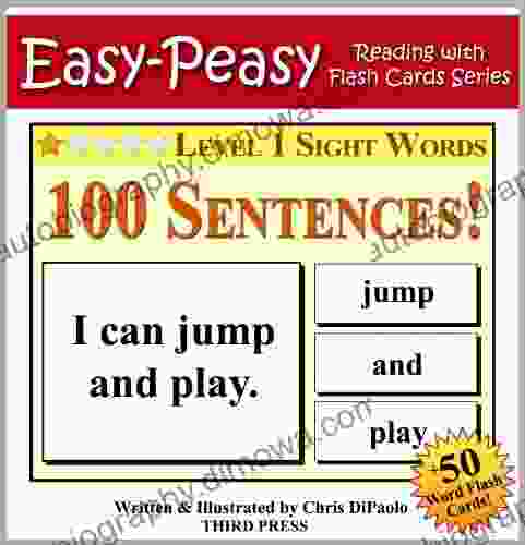 Level 1 Sight Words 100 Sentences With 50 Word Flash Cards (Easy Peasy Reading Flash Card 11)