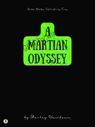 A Martian Odyssey Laura Daley