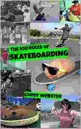 The 100 Rules Of Skateboarding Alexander Iron