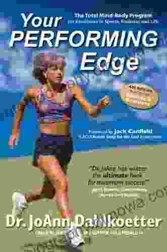 Sports Psychology Coaching For Your Performing Edge: Mental Training For Performance In Sports Business And Life