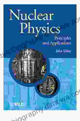 Nuclear Physics: Principles And Applications (Manchester Physics 44)