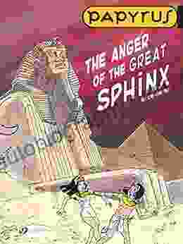 Papyrus Volume 5 The Anger Of The Great Sphinx