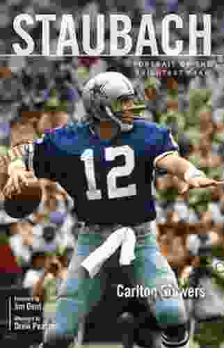 Staubach: Portrait Of The Brightest Star