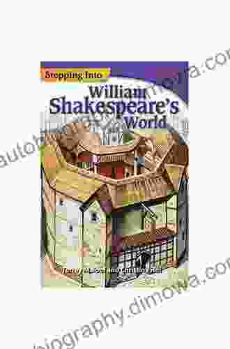 Stepping Into William Shakespeare S World (Time For Kids(r) Nonfiction Readers)