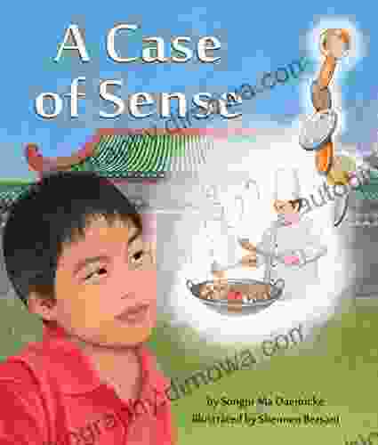 Case Of Sense A Songju Ma Daemicke