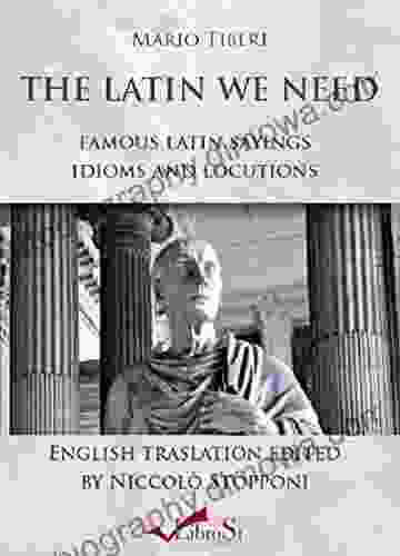 The Latin We Need Norm Schriever