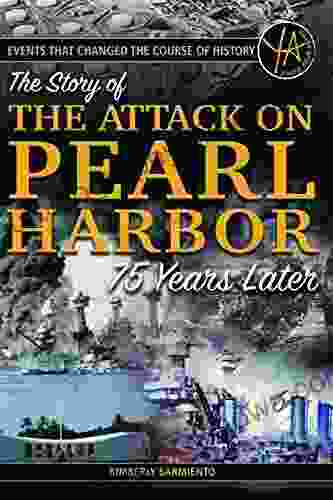 Events That Changed The Course Of History: The Story Of The Attack On Pearl Harbor 75 Years Later