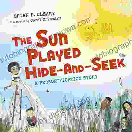 The Sun Played Hide and Seek: A Personification Story