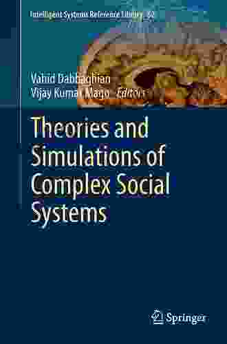 Theories And Simulations Of Complex Social Systems (Intelligent Systems Reference Library 52)