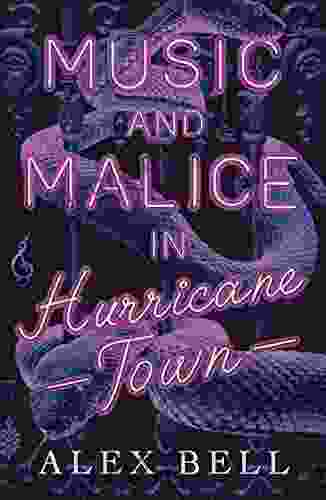 Music And Malice In Hurricane Town