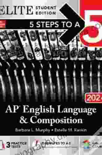 5 Steps To A 5: AP English Language 2024 Elite Student Edition