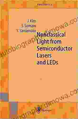 Nonclassical Light from Semiconductor Lasers and LEDs (Springer in Photonics 5)