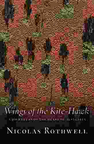 Wings Of The Kite Hawk: A Journey Into The Heart Of Australia